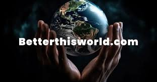 betterthisworld.com